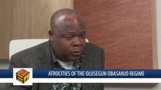 Atrocities Of The Olusegun Obasanjo Regime  FULL INTERVIEW [upl. by Atteiram790]