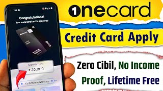 OneCard Credit Card Apply 2024  One Card Credit Card Kaise Banaye  Lifetime Free Credit Card [upl. by Arodoet55]