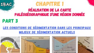 1BAC SVT  Réalisation de la carte paléogéographique part 3 Les conditions de sédimentation [upl. by Dric]