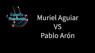 Desafío Memorión  Muriel Aguiar vs Pablo Arón [upl. by Adria]