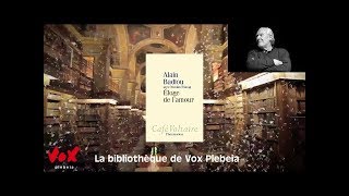 Éloge de lamour – Alain Badiou [upl. by Carl784]