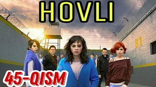 Hovli seriali 45 qism uzbek tilida turk seriali  Ховли 45 кисм турк сериали [upl. by Ehcram917]