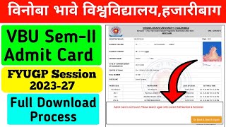 VBU SEMII Admit Card kaise Download kare  How Download 202327 Sem 2 Admit Card Online 2024 [upl. by Ballinger]