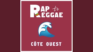 Côte Ouest Reggae Version [upl. by Aitas]