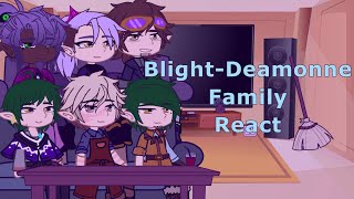 BlightDeamonne family react  Aladarius  LillowHuntlow  Vinira  Lumity [upl. by Malka]