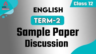 Term 2 Sample Paper Class 12  Term 2 English Sample Paper Class 12  CBSE Term 2 Sample Paper [upl. by Blanchard86]