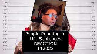 People reacting to life sentences REACTION [upl. by Adnyleb]