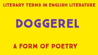 what is Doggerel forms of poetry literary terms Doggerel genre uptgtpgt dishankclasses [upl. by Ellenhoj]