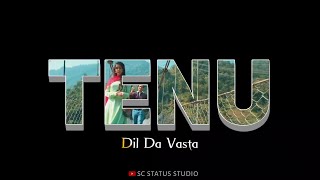 🥀Tenu Dil Da Vasta Status ❤️  WhatsApp Status video 2023 [upl. by Toinette]