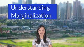 Understanding Marginalization What do Marginalized groups and people mean [upl. by Katrine]