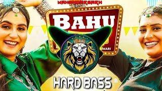 BAHU GHATAK dj remix  hard bass  hard VIVRASHAN  mp3 song ranuka panwar [upl. by Ellevart108]