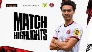 Yeovil Town vs Truro City Highlights  National League South  150823 [upl. by Suivatnod]