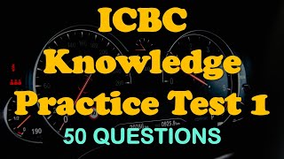 ICBC Knowledge Practice Test 1 50 QA [upl. by Ardenia]