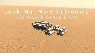 Look Ma No Electronics  Clockwork Venus Rover SimulinkChallenge2022 [upl. by Oler]