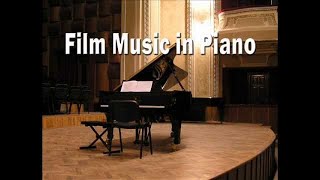 Film Music on Piano  Movie Soundtracks Piano Covers [upl. by Ahsen]