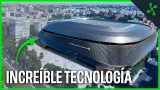 ¿Conoces TODA la TECNOLOGÍA del nuevo ESTADIO SANTIAGO BERNABÉU [upl. by Selia]