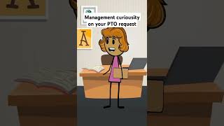 Management curiosity on your PTO request Audio credits to saraisthreads shortsfeed shorts [upl. by Jemmy484]