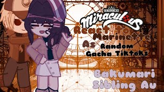 MLB react to Marinette as Random Gacha TikToks 2  Bakumari Sibling Au  Purple Galore YTB [upl. by Joey]