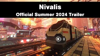 Nivalis  Official Summer 2024 Trailer [upl. by Enenstein]