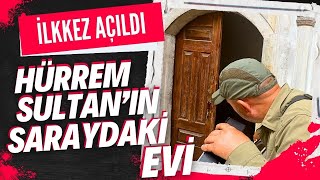 HÜRREM SULTANIN SARAYDAKİ EVİ İLK KEZ ZİYARETE AÇILDI  Topkapı Sarayı Harem  Talha Uğurluel [upl. by Vladi]