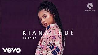 Kiana Ledé  FairPlay Best Clean Version [upl. by Torry353]