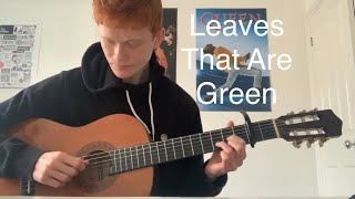 How to play Leaves That Are Green by Paul Simon  Complete guitar tutorial [upl. by Yl]