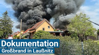 Dokumentation Großbrand in Laußnitz [upl. by Dymoke250]