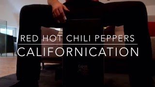 Red Hot Chili Peppers  Californication Cajon Cover [upl. by Ahsinned960]