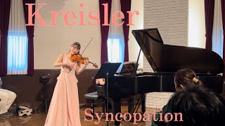 Kreisler syncopation encoreクライスラー シンコペーション [upl. by Anelrad]