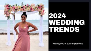 5 New Top Trends for 2024 Weddings [upl. by Aillimac880]