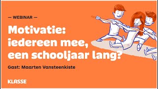 Webinar Motivatie iedereen mee een schooljaar lang [upl. by Karlotte]