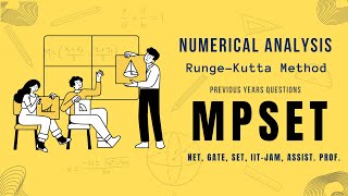 MPSET  PYQ Range Kutta Method  Numerical Analysis  NET SET GATE IITJAM Assist Prof [upl. by Notfilc]