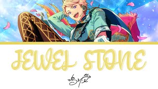 Narukami Arashi 鳴上 嵐  JEWEL STONE Ensemble Stars Color Coded Lyrics KANROMENG [upl. by Chi]