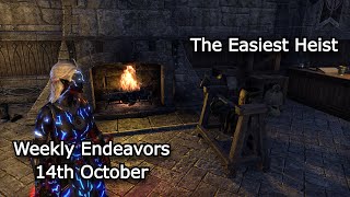 Weekly Endeavors Walkthrough  ESO 14th October  The Easiest Heist [upl. by Scherman121]