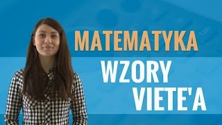 Matematyka  Wzory Vietea [upl. by Pratt133]