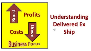 Understanding Delivered Ex Ship [upl. by Arawaj161]