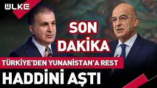 SONDAKİKA Türkiyeden Yunanistana Rest Haddini Aştı [upl. by Eno724]