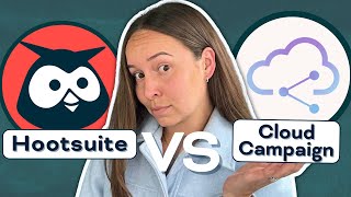 Hootsuite vs Cloud Campaign Is Hootsuite OVERRATED Which is BEST for Social Media Managers [upl. by Anilam]