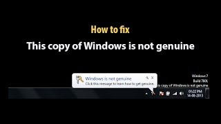 Fix This Copy of Windows is Not Genuine Error on Windows 7 8 and 10 [upl. by Anerys]