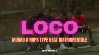 quotLOCOquot  NAPS FEAT MORAD TYPE BEAT MELODIC Funky Rap 2024 napstypebeat morad typebeat [upl. by Imelda]