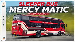 AGRA MAS SUITE CLASS  Merasakan Sleeper Bus Jakarta  Surabaya  Malang Milik Agra Mas [upl. by Introk]