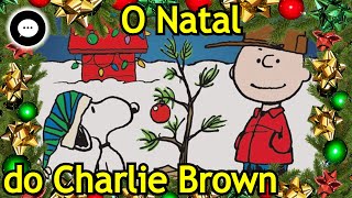 O Natal do Charlie Brown [upl. by Joletta]