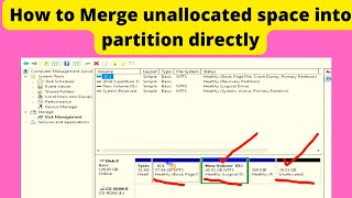 How to Merge unallocated space into partition directly  how to merge two drives [upl. by Schwinn645]