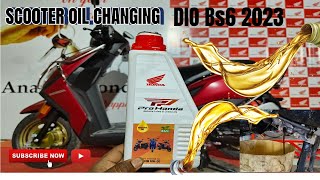 How To Change Engine Oil Dio bs6 2023  Honda bs6 oil [upl. by Eidua351]