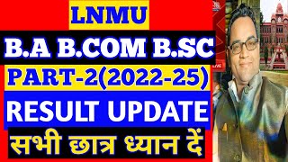 Lnmu Part 2 Result 202225 Date [upl. by Gaal]