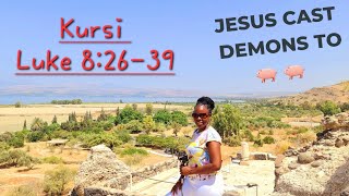 Lets travel to KURSI from the SEA OF GALILEE  Miracle of the Swine [upl. by Nasaj]