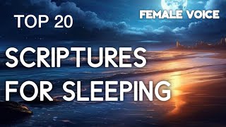 Top 20 Powerful scriptures for sleeping female voice  night time Bible verses for sleep [upl. by Angeli]