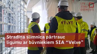 Stradiņa slimnīca pārtrauc līgumu ar būvniekiem SIA “Velve” [upl. by Horter851]