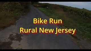 Bike Run Rural New Jersey When you realize youve gone down the wrong road [upl. by Idok394]