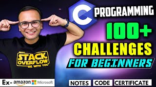 🚀🔥 100 C Programming Challenges 💯 for Beginners 2024  Hindi  Notes  GitHub  Certification [upl. by Broeder]